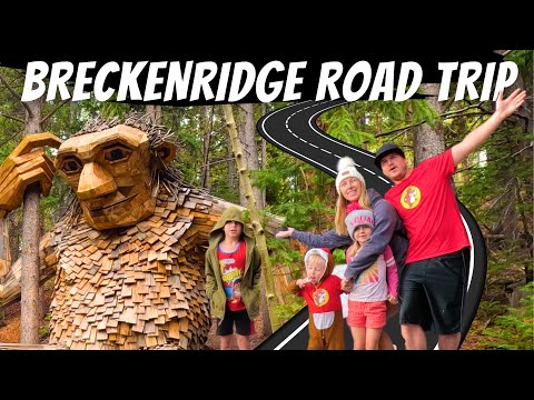 A family road trip to Breckenridge, CO: The perfect summer getaway!