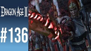 Let's Play Dragon Age 2 #136 - You Will Do As I Command