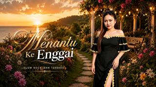 MENANTU KE ENGGAI