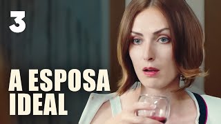 A esposa ideal | Episódio 3 | Filme romântico em Português