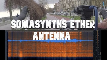 Somasynths Ether Antenna