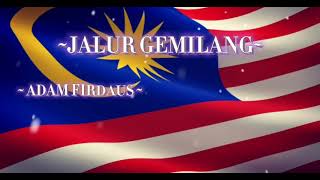 Pengenalan Jalur Gemilang by Adam Firdaus