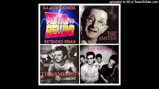 The SMITHS-THE BOY WITH A THORN IN HIS SIDE (EXTRA THORNY EXTENDED REMIX) by DJ JAZZY JONES5