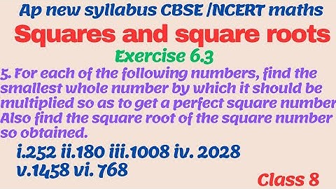 8th Squares and square roots Exercise 6.3 |Smallest whole number by which | Ap new syllabus|CBSE