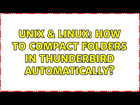 Unix & Linux: How to compact folders in Thunderbird automatically?