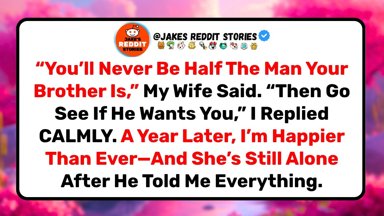 My wife looked me dead in the eye at my mother’s dinner table and said, “You’ll never be half the man your brother is.” I didn’t yell or slam anything. I just said, “Then go see if he wants you.”...