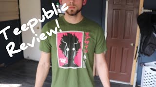 Teepublic! my honest review