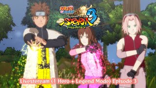 Naruto Ultimate Ninja Storm 3 Livestream - Legend and Hero Mode Episode 3!