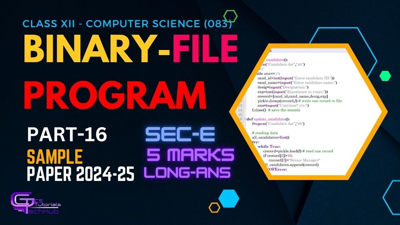 💻 🔥 BINARY FILE | LONG-ANS | 5 MARKS | CS | CLASS-12 | SQP 2024-25 ...
