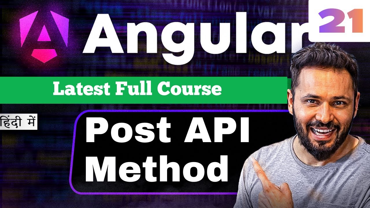 Angular 21 Tutorial in Hindi #54 POST API Integration with Reactive ...
