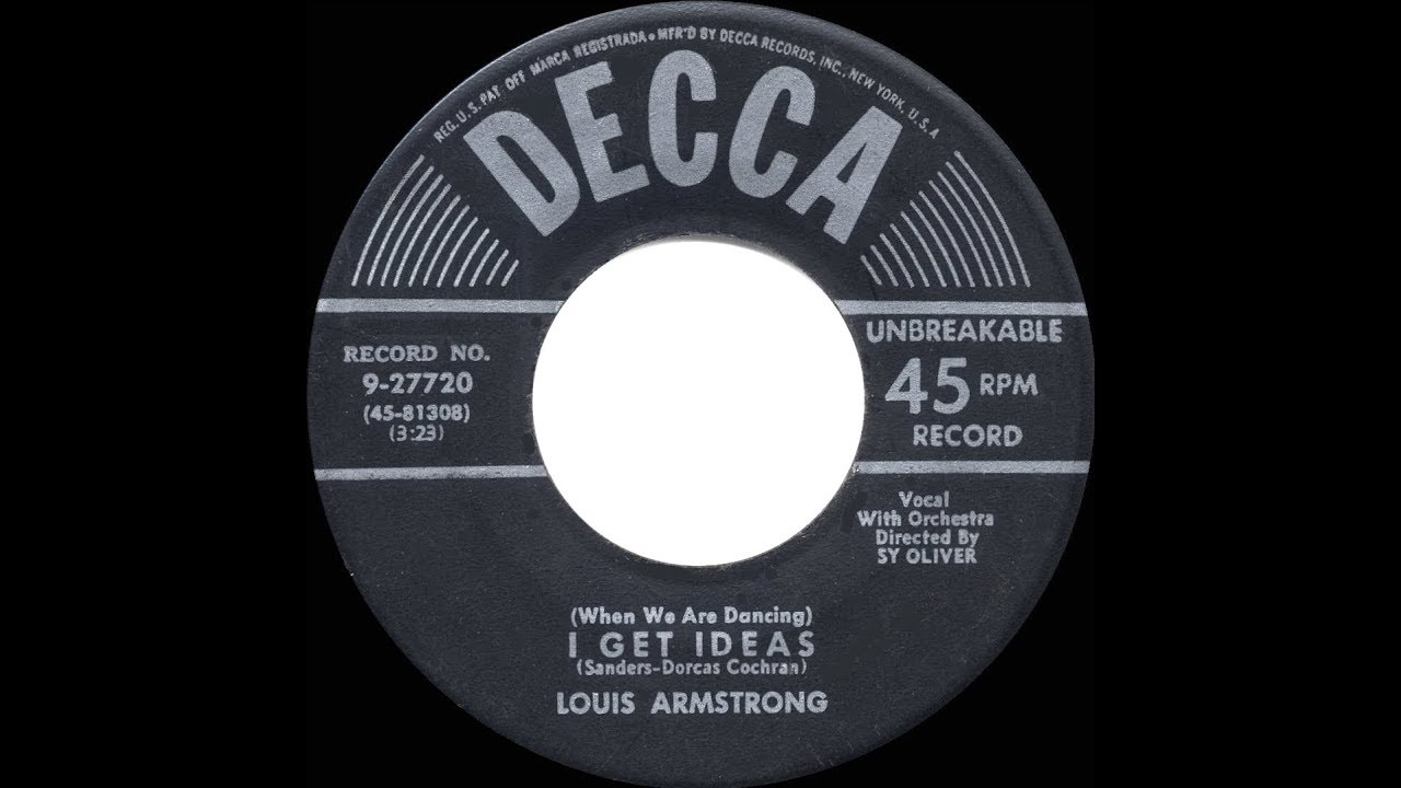 1951 HITS ARCHIVE: I Get Ideas - Louis Armstrong - YouTube