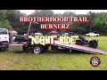 Brotherhood Trail Burnerz | Night Ride | Tuskegee, Alabama | July 10 2021