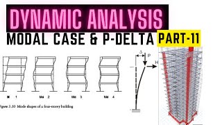 P-Delta & Modal Case define for Dynamic Analysis || Dynamic Analysis Part-11 || Modal Analysis ||