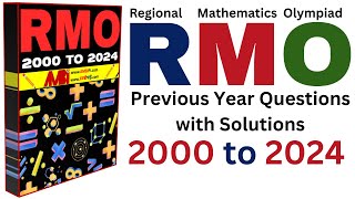 Regional Mathematics Olympiad RMO 2000 to 2024 | PYQs | AMBIPI