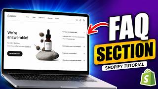 How to Add an FAQ Section to Your Shopify Store