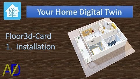 Episode 1 - Card installation - Floor3d Custom Card for Home Assistant (YHDT)