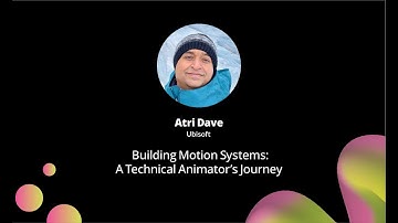 Building Motion Systems: A Technical Animator’s Journey | #IGDC2025
