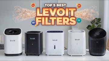 The Top 5 Best  Levoit Air Purifier Filters
