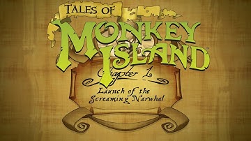 Tales of Monkey Island - 1. Launch of the Screaming Narwhal - No Commentary Playthrough
