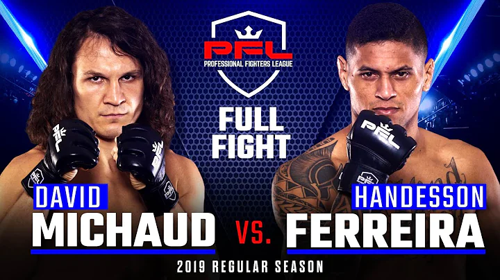 Full Fight | David Michaud vs Handesson Ferreira  ...