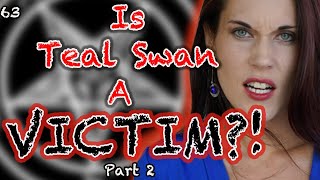 Teal Swan A VICTIM?!  Barbara Snow, The SATANIC PANIC and Implanting False Memories: A Deep Dive