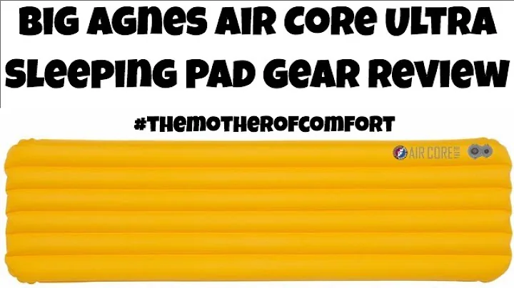 Big Agnes Air Core Ultra Sleeping Pad Gear Review