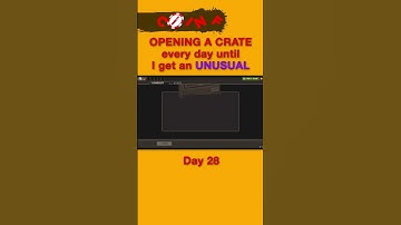 TF2: CRATE UNBOX Daily Until UNUSUAL (Day 28)