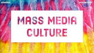 Mass Media Culture | Journalism & Mass Communication | Rajawat Manisha