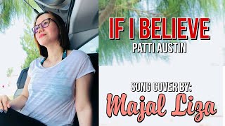 Patti Austin - If I Believe(Cover by Majal Liza)