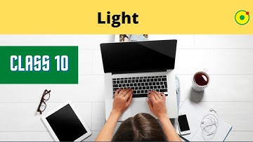 Light -10 class 10 by SSI sir @ Nucleon kota