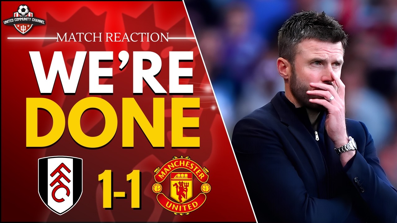 ABSOLUTE DISGRACE! 🚨 Man Utd 1-1 Fulham Reaction, Carrick Out Of His Depth & Disgusting Display!