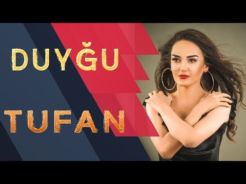 Duygu - Tufan