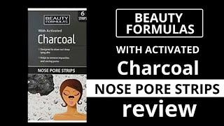 Beauty formulas with activated charcoal nose pore strip review|Beauty secret by samira