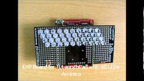 EXP Board for TI LaunchPad with 40 LEDs.wmv