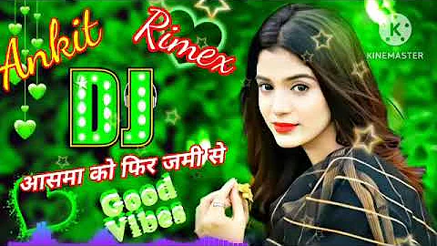 Aasman Ko Phir Zameen Se Itni Mohabbat Ho Dj Remix || Khuda Bhi Jab Tumhe Mere MKS DJ SOUNDS