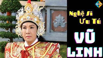 Nghệ Sĩ Vũ Linh_Giọng Ca Tuyệt Đỉnh