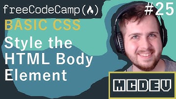#25 Style the HTML Body Element | Basic CSS | Solution + Overview