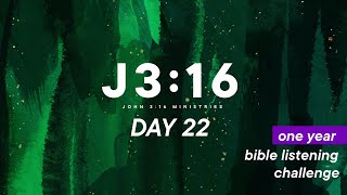 Bible Listening Challenge - 1 Year Bible Listening with Psalms - Day 22