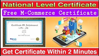 National Level Quiz On M Commerce I Mobile Commerce Certificate I M Commerce I Digital Certificate National Level Quiz On M Commerce I Mobile Commerce Certificate I M Commerce I Digital Certificate