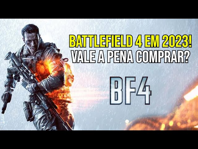 BATTLEFIELD 4 EM 2023 - VALE A PENA COMPRAR? 