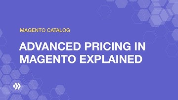 Magento 2 Advanced Pricing Explained | Magento Tutorials