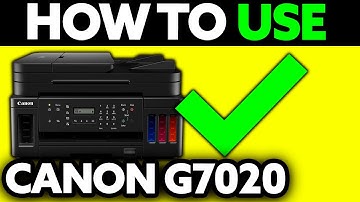 How To Use Canon G7020 Printer (2025) - Step by Step