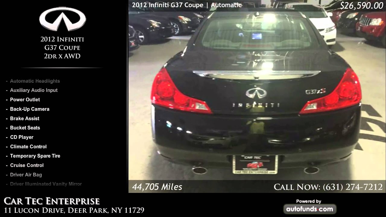 Used 2012 Infiniti G37 Coupe Car Tec Enterprise, Deer Park, NY YouTube