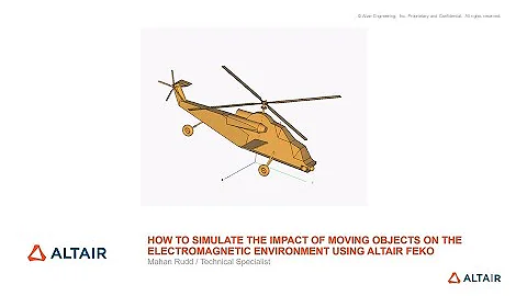 How to simulate the effect of moving objects on the Electromagnetic environment using Altair FEKO
