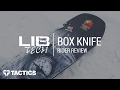 Lib Tech Box Knife 2018 Snowboard Rider Review - Tactics.com