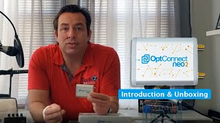OptConnect neo2 with dual carrier failover wireless router introduction & unboxing!