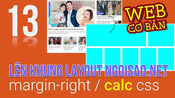 WEB1013 sử dụng calc css để chia kích thước box, demo layout ngoisao net @Thầy Hộ Web