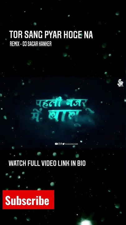 Tor Sang Pyar Hoge Na || REMIX BY DJ Sagar Kanker || Subscribe now more dj song updates