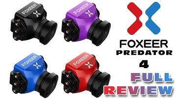 Foxeer Predator 4 Mini and Micro - Low Latency FPV Cam