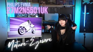 [PHILIPS] PHILIPS EVNIA 27M2N5501UK NATURE-EYECARE gaming monitor | 圓偏光技術加硬件防藍光 雙重護眼！